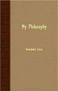 My Philosophy (Paperback)