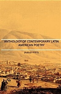Anthology Of Contemporary Latin American Poetry (Paperback)