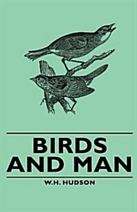 Birds and Man (Hardcover)