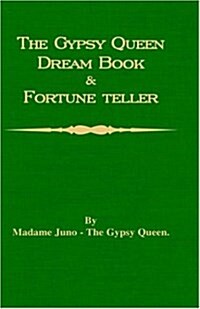 The Gypsy Queen Dream Book And Fortune Teller (Divination Series) (Paperback)