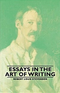 Essays in the Art of Writing (Paperback)