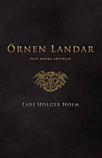 OErnen landar : och andra artiklar (Paperback)