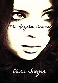 The Rhythm Snares (Hardcover)