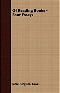 Of Reading Books - Four Essays (Paperback)
