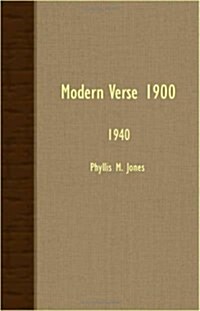 Modern Verse 1900 - 1940 (Paperback)