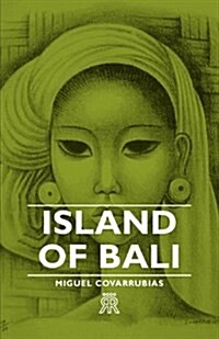 Island Of Bali (Paperback)