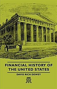 Financial History Of The United States (Paperback)