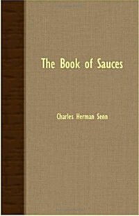 The Book Of Sauces (Paperback)