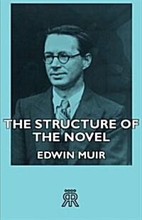 The Structure Of The Novel (Paperback)