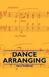 Dance Arranging (Paperback)