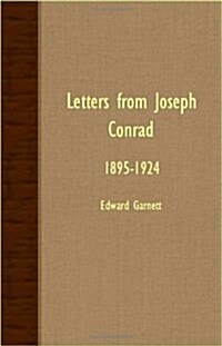 Letters From Joseph Conrad - 1895-1924 (Paperback)