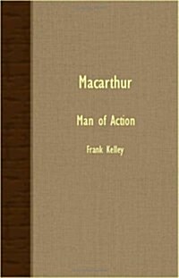 MacArthur - Man Of Action (Paperback)