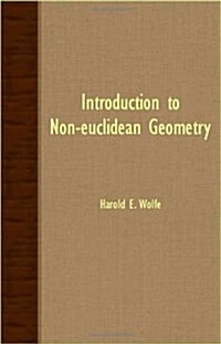 Introduction To Non-Euclidean Geometry (Paperback)