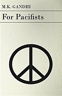 For Pacifists (Paperback)