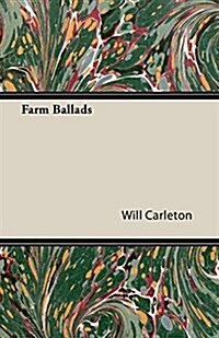Farm Ballads (Paperback)