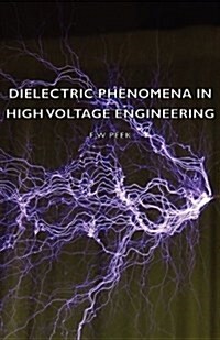 Dielectric Phenomena In High Voltage Engineering (Paperback)