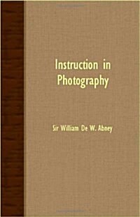 Instruction In Photography (Paperback)