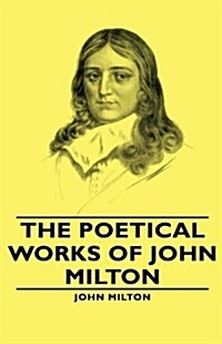 The Poetical Works of John Milton (Hardcover)