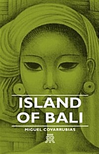 Island Of Bali (Hardcover)