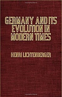 Germany And Its Evolution In Modern Times (Paperback)
