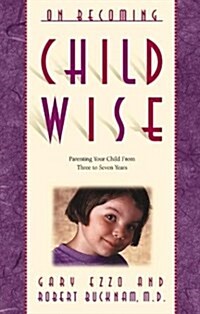 [중고] On Becoming Childwise (Paperback)