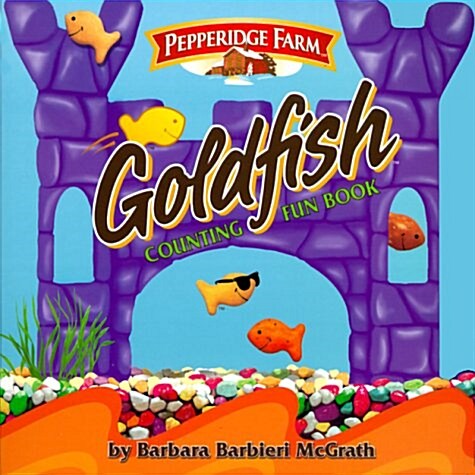 Pepperidge Farm Goldfish Counting Fun Book (Board book)