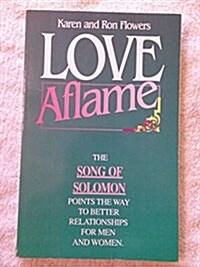 Love Aflame (Paperback)