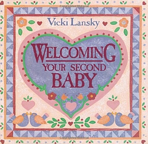 Welcoming Your Second Baby (Family & Childcare) (Paperback, Revised)