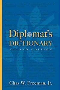 The Diplomats Dictionary: Second Edition (Paperback, 2)