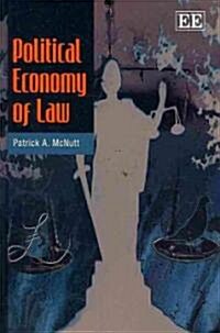 Political Economy of Law (Hardcover)
