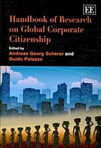 Handbook of Research on Global Corporate Citizenship (Paperback)