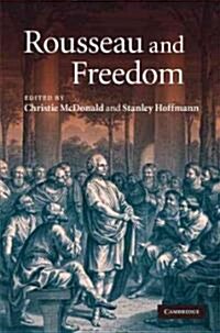 Rousseau and Freedom (Hardcover)