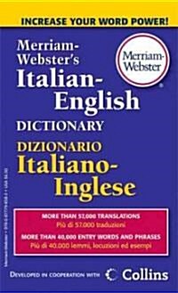 Merriam-Websters Italian-English Dictionary (Mass Market Paperback)
