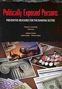 Politically Exposed Persons: Preventive Measures for the Banking Sector (Paperback)