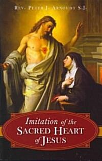 The Imitation of the Sacred Heart of Jesus (Paperback)