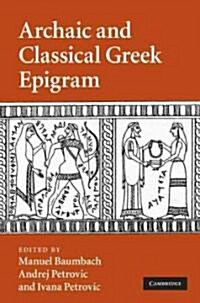 Archaic and Classical Greek Epigram (Hardcover)