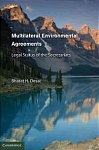 Multilateral Environmental Agreements : Legal Status of the Secretariats (Hardcover)