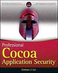 Professional Cocoa Application Security (Paperback)