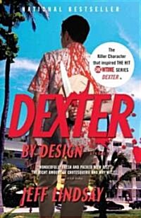 Dexter by Design (Paperback)