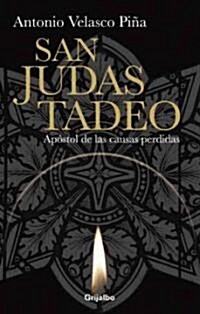 San Judas Tadeo / Saint Judas Thaddeus (Paperback)
