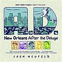 A.D.: New Orleans After the Deluge (Paperback)