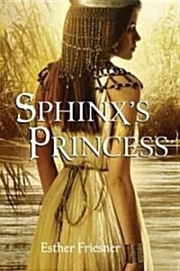 Sphinxs Princess (Paperback, Reprint)