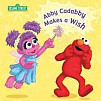 [중고] Abby Cadabby Makes a Wish (Board Books)