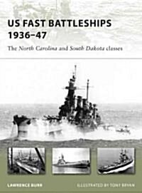 US Fast Battleships 1936-47 : The North Carolina and South Dakota Classes (Paperback)