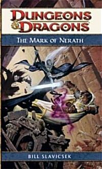 Mark of Nerath, the (Paperback)