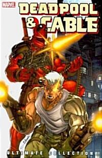 Deadpool & Cable Ultimate Collection - Book 1 (Paperback)