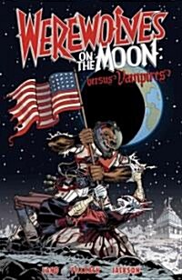 Werewolves on the Moon: Versus Vampires (Paperback)