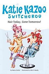 Hair Today, Gone Tomorrow! #34 (Paperback)