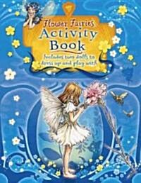 Flower Fairies Activity Book [With Cut-Out Paper Dolls & Clothes] (Paperback)