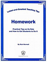 Homework: Practical Tips on Its Role and How to Get Students to Do It (Paperback)